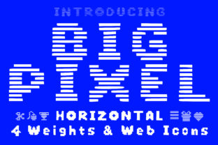 Big Pixel Horizontal: A Bold Font for Modern Marketers