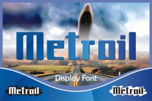 Enhance Your Brand with Metroil: A Bold and Classic Display Font