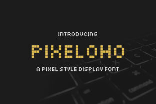Unleash Creativity with Pixeloho: A Modern Display Font